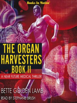 cover image of The Organ Harvesters Book II